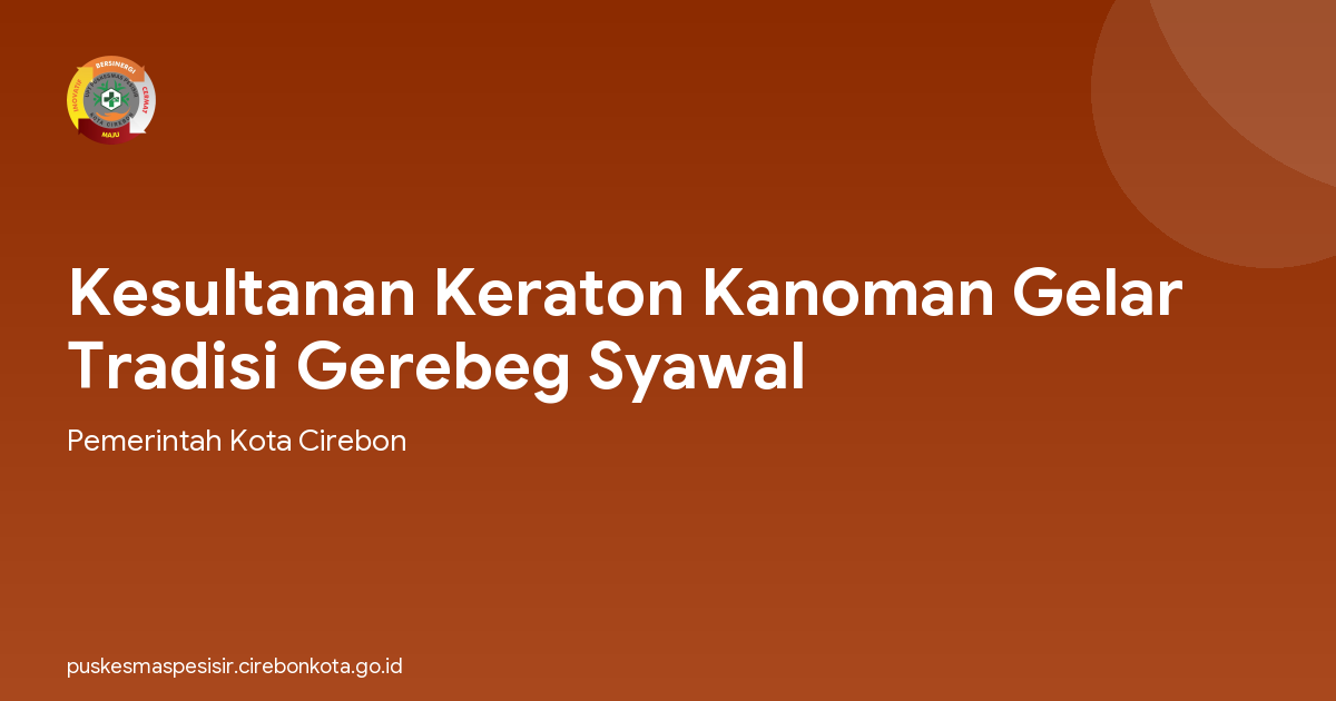 Kesultanan Keraton Kanoman Gelar Tradisi Gerebeg Syawal