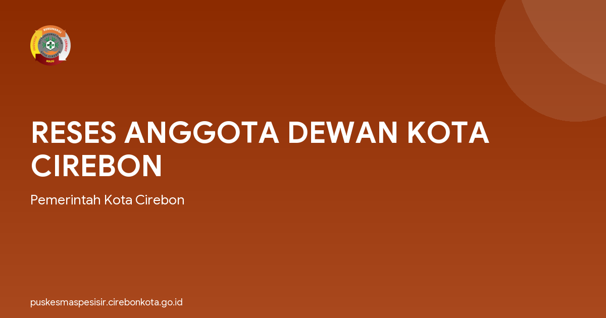 RESES ANGGOTA DEWAN KOTA CIREBON