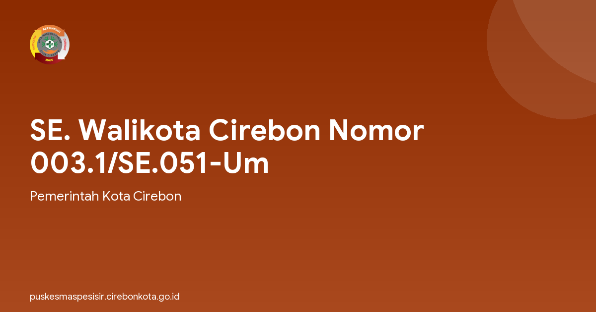 SE. Walikota Cirebon Nomor 003.1/SE.051-Um